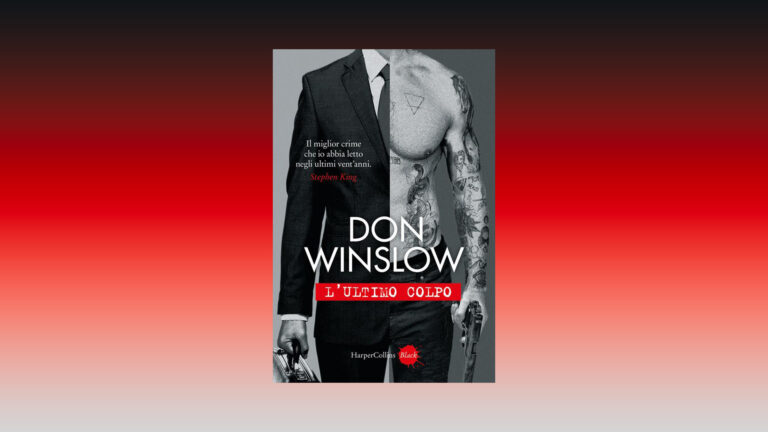 RECENSIONE – DON WINSLOW, L’ULTIMO COLPO (di Alessandro Orofino)