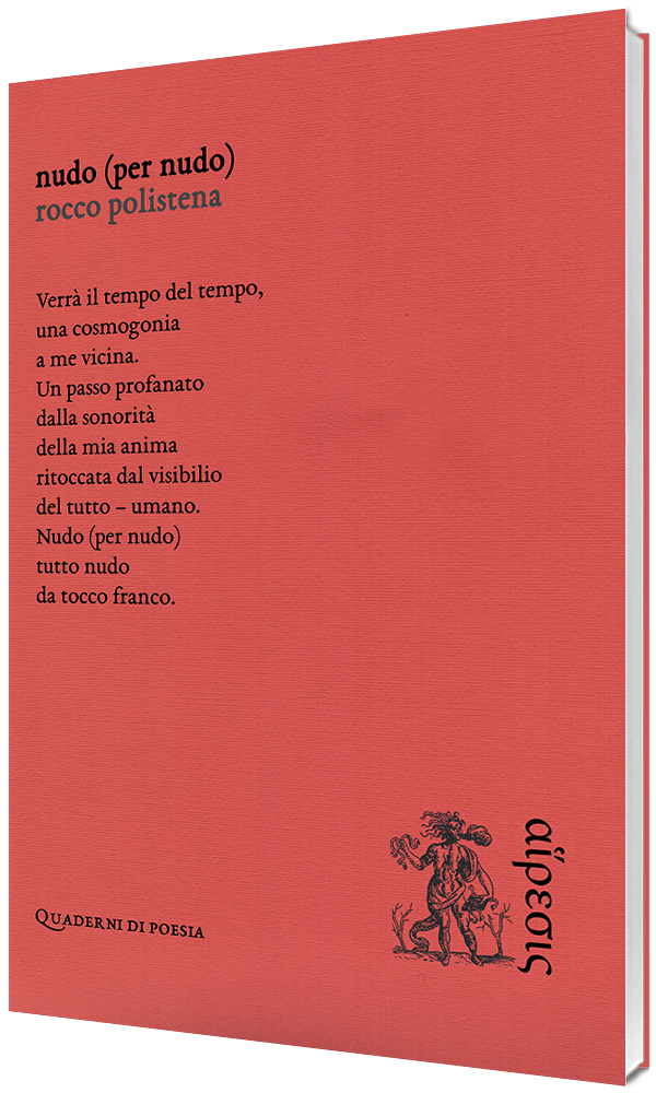 RECENSIONE – “NUDO (PER NUDO)” DI ROCCO POLISTENA (di Paolo Pedrazzi) 9 polistena